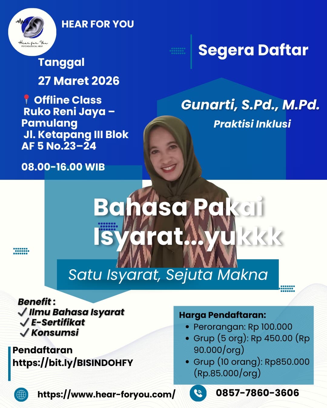 Poster kelas bahasa isyarat bersama Gunarti, S.Pd., M.Pd.