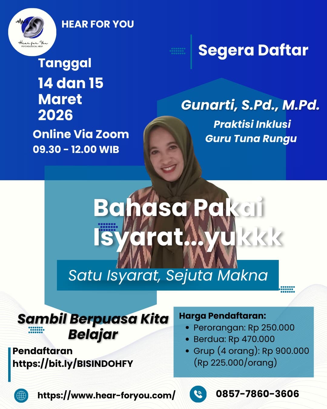 Webinar Bahasa Pakai Isyarat - Hear For You