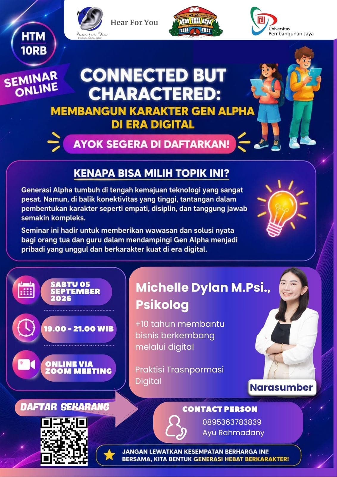 Poster seminar online Connected but Charactered, Sabtu 5 September 2026, bersama Michelle Dylan, M.Psi., Psikolog